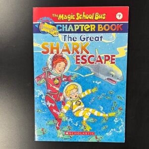 The Magic School Bus #7: The Great Shark Escape - Scholastic Chapter Book